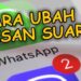 Cara Ubah Pesan Suara